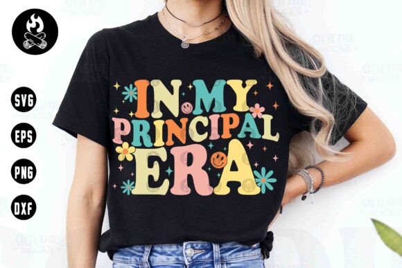 In My Principal Era SVG: A Stylish Way to Celebrate Leadership and Back to School